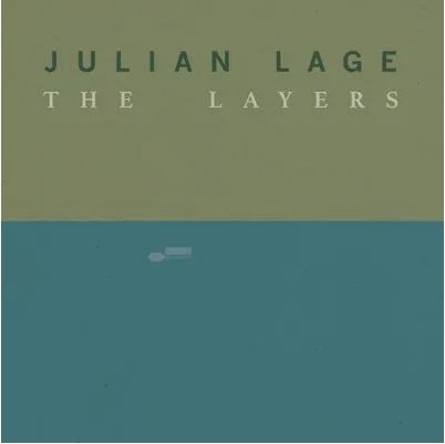 Julian Lage: The Layers