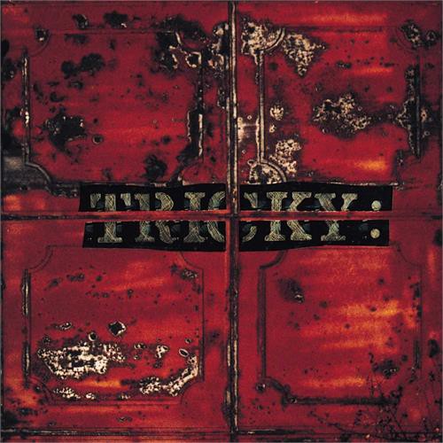 Tricky: Maxinquaye LP