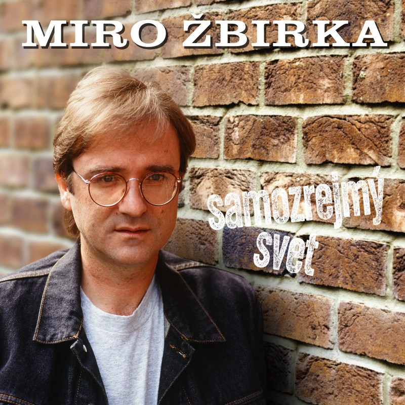 Miroslav Žbirka: Samozrejmý svet LP