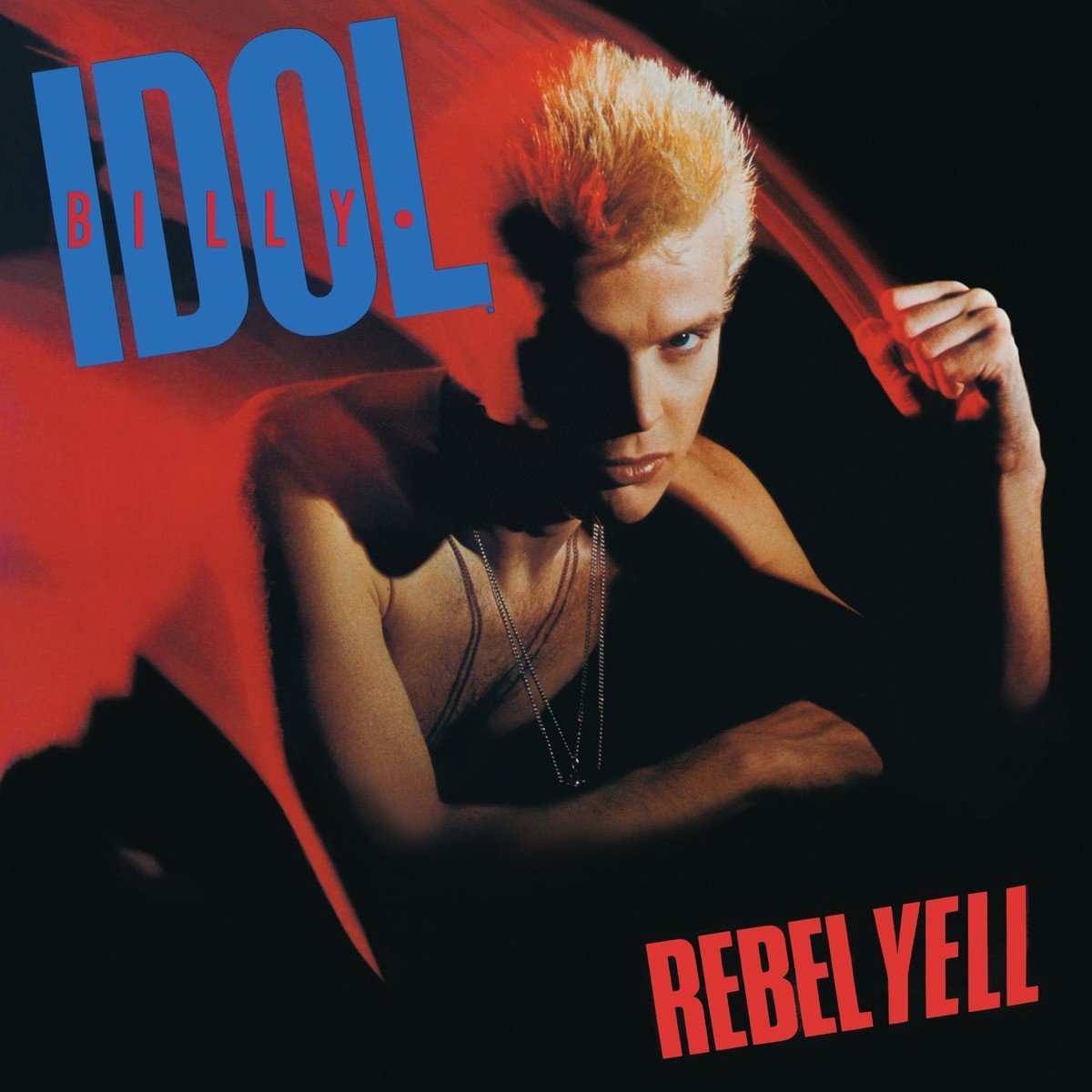 Billy Idol: Rebel Yell