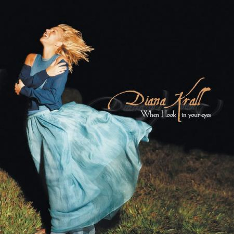 Diana Krall: When I Look In Your Eyes LP