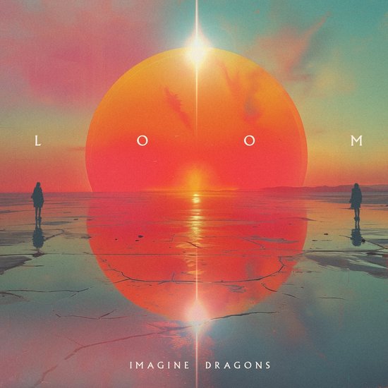 Imagine Dragons: Loom