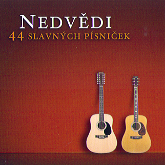 Nedvědi: 44 slavných písniček