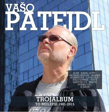 Vašo Patejdl: Trojalbum