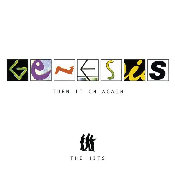 Genesis: Turn It On Again: The Hits LP