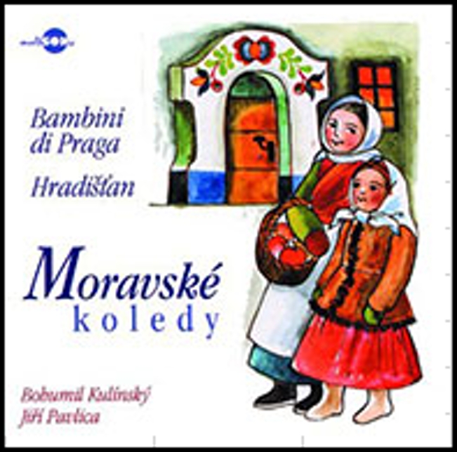 Bambini Di Praga/Hradistan: Moravske Koledy