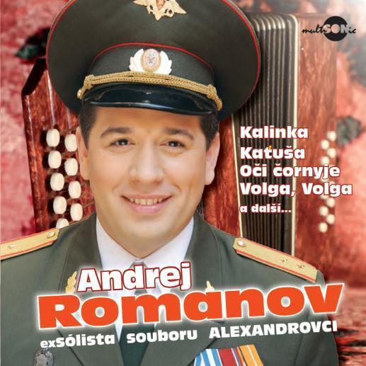 Andrej Romanov: Nejkrásnější Ruské Písně A Romance