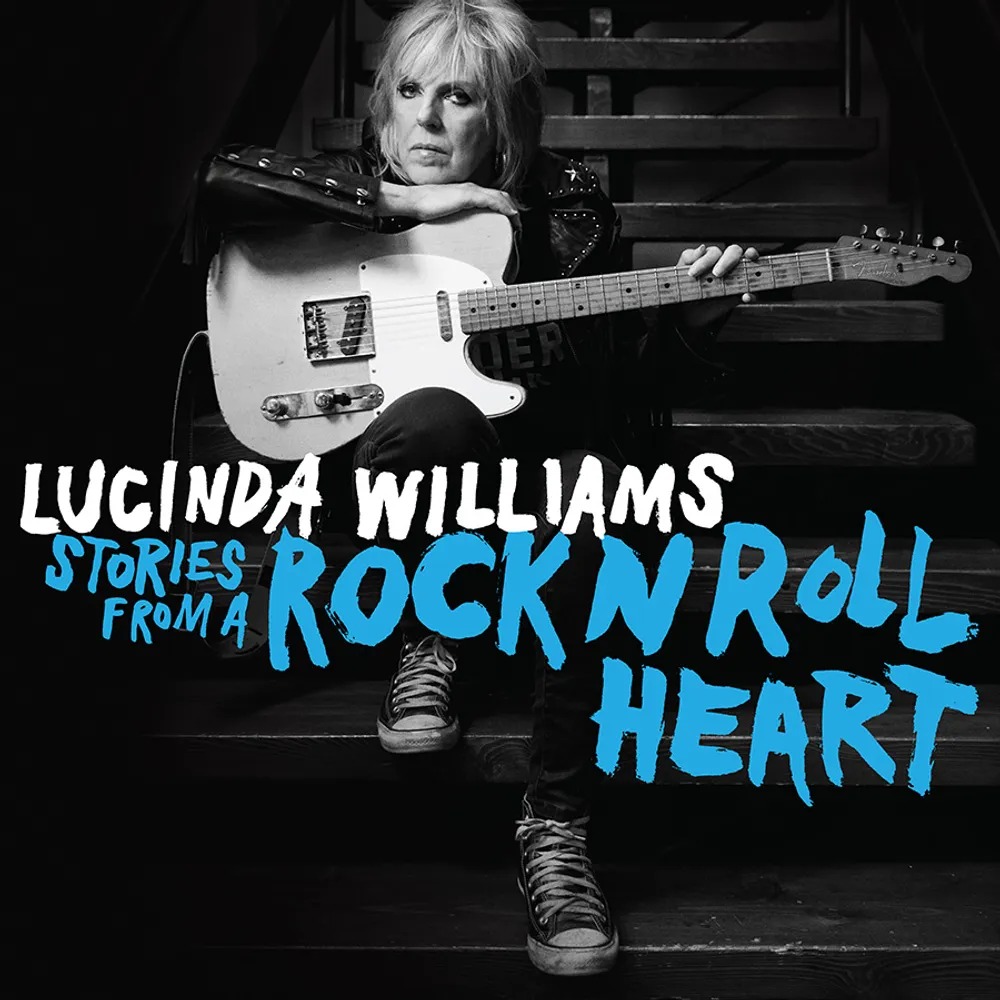 Williams Lucinda: Stories From A Rock N Roll Heart