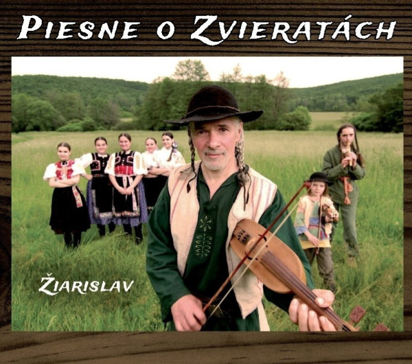 Žiarislav: Piesne o zvieratách