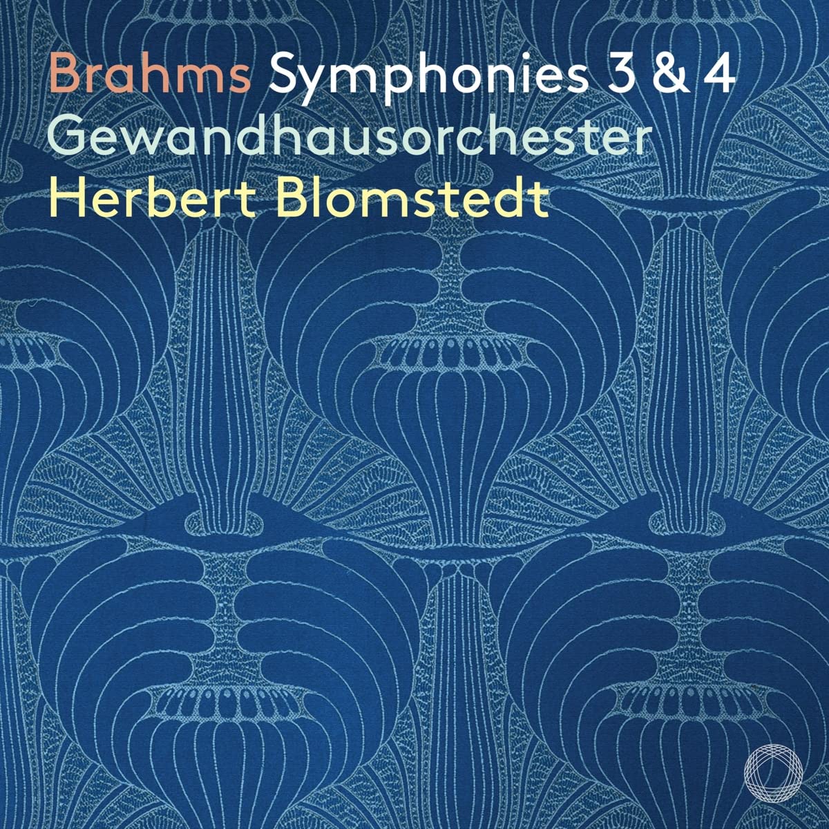 Herbert Blomstedt: Brahms: Symphonies 3 & 4