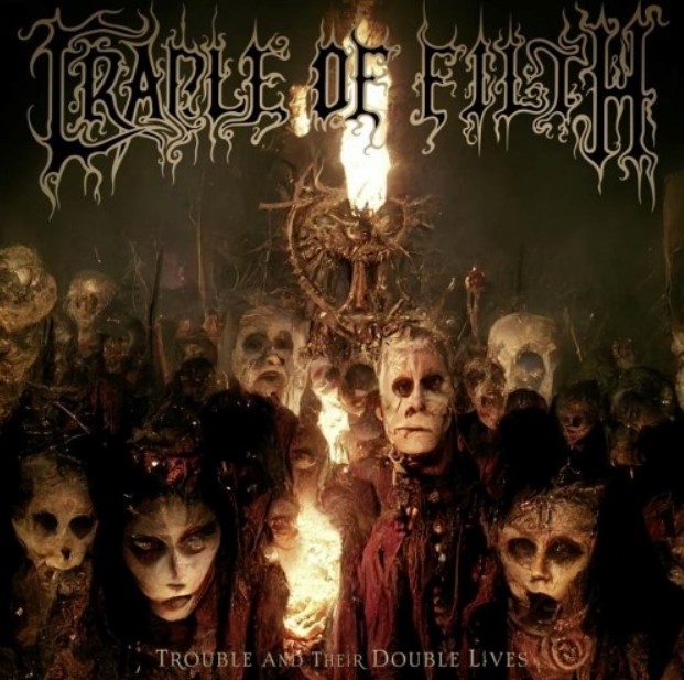 Cradle of Filth: Trouble And Their Double Lives