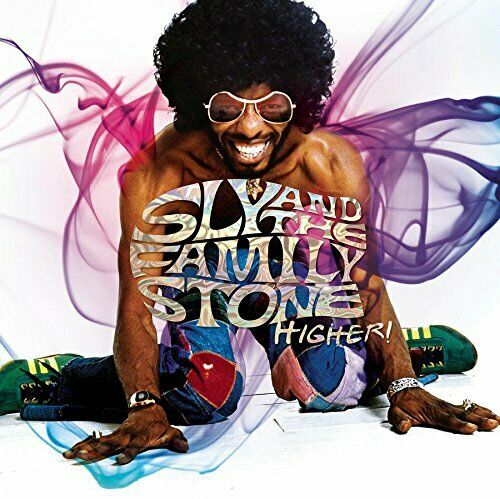 Sly & the Family Stone: Higher!