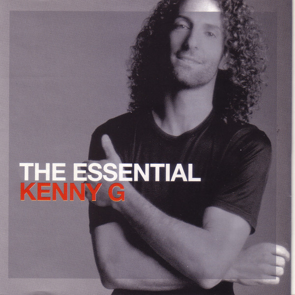 Kenny G: The Essential