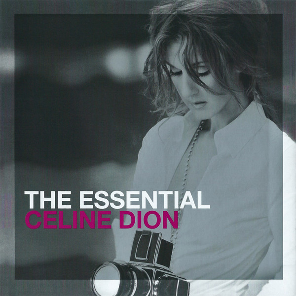 Céline Dion: Essential Celine Dion