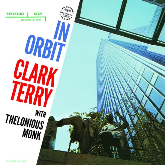 Clark Terry & Thelonious Monk: In Orbit  LP