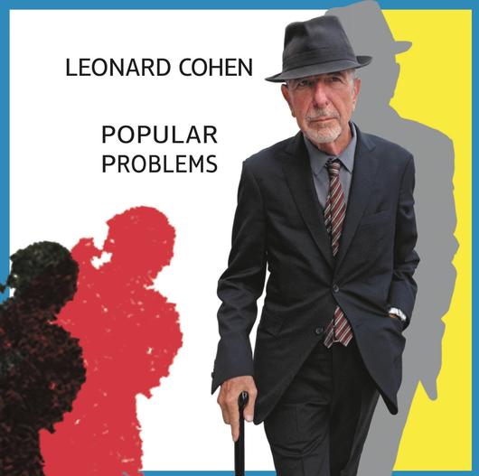 Leonard Cohen: Popular problems