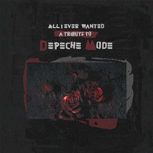 All I Ever Wanted: A Tribute to Depeche Mode (Purple) LP