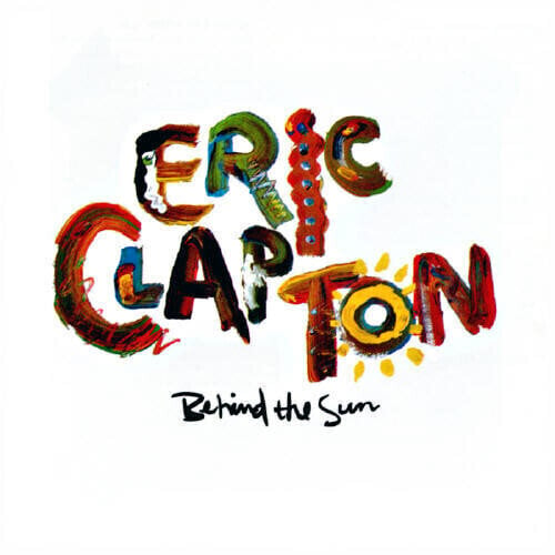 Eric Clapton: Behind The Sun LP