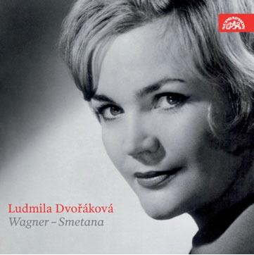 Ludmila Dvořáková: Wagner / Smetana