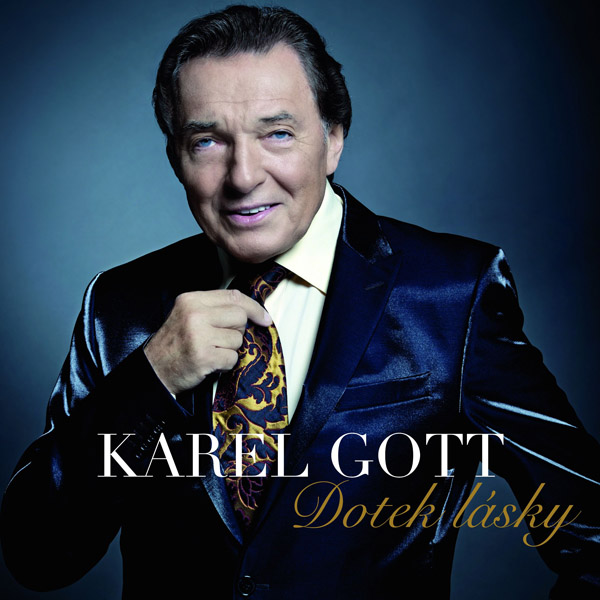 Karel Gott: Dotek Lásky