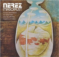 Nerez: Masopust LP