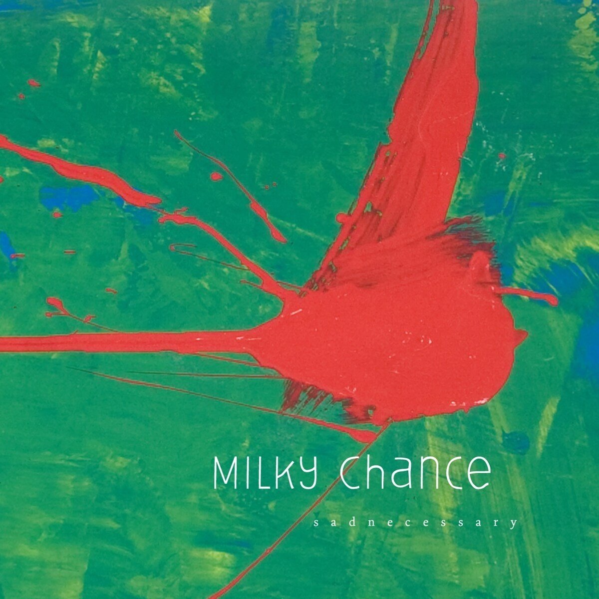 Milky Chance: Sadnecessary LP