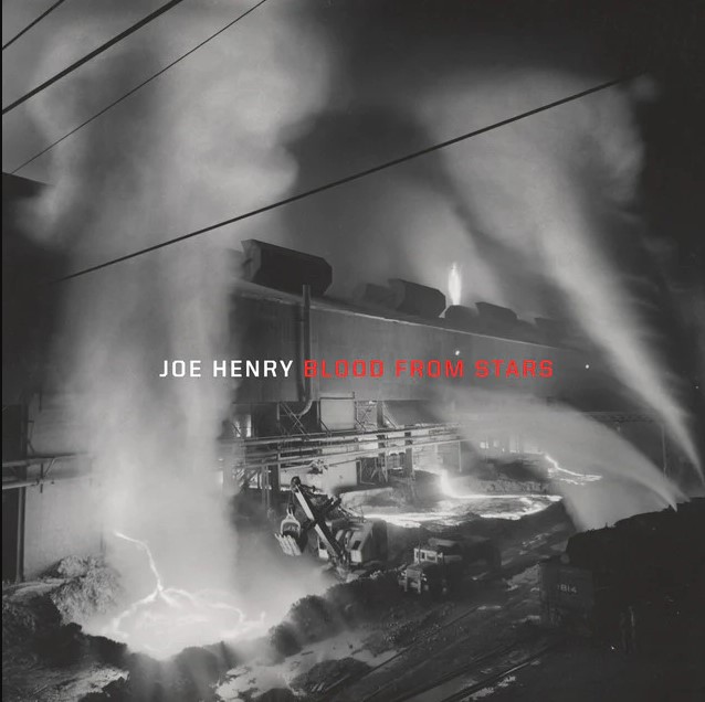 Joe Henry: Blood From Stars Ltd.