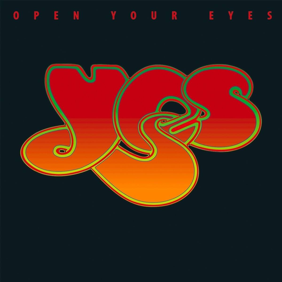 Yes: Open Your Eyes