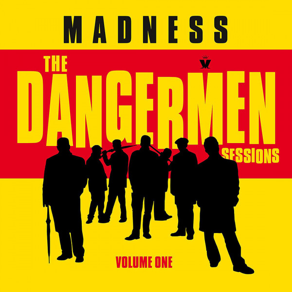 Madness: The Dangermen Sessions / vol. 1