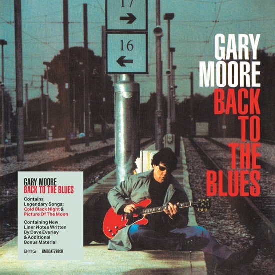 Gary Moore: Back to the Blues