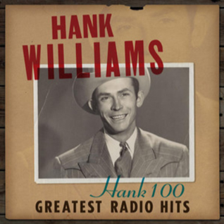 Williams Hank: Hank 100 Greatest Radio Hits LP