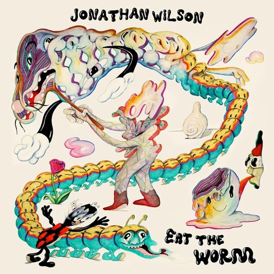 Jonathan Wilson: Eat The Worm