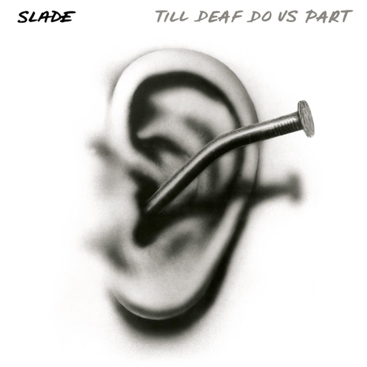 Slade: Till deaf do us part LP