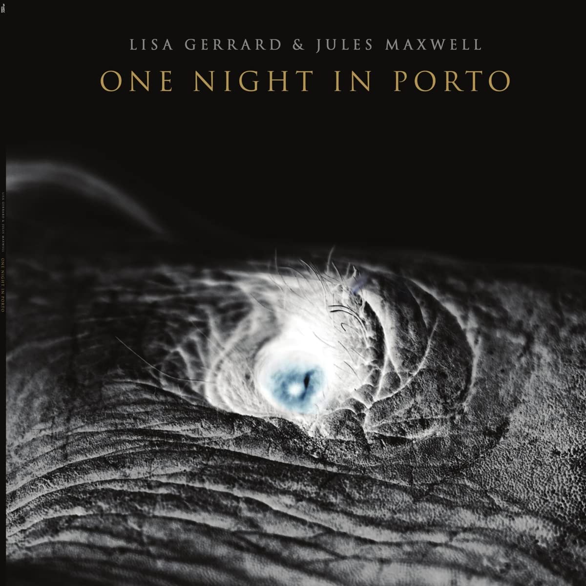 Lisa Gerrard & Jules Maxwell: One Night in Porto