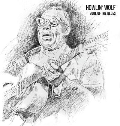 Howlin´ Wolf: Soul of the Blues LP