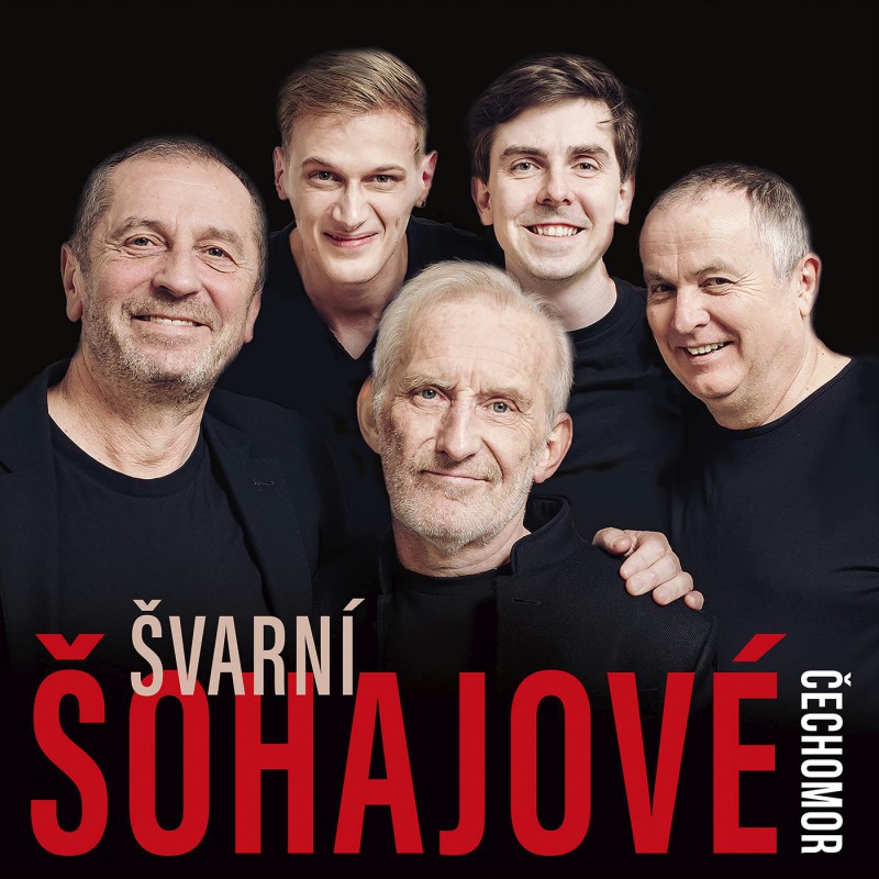 Čechomor: Švarní šohajové