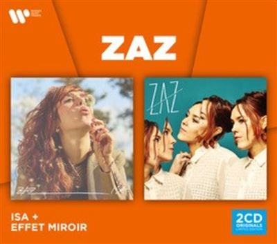 Zaz: Isa / Effet Miroir