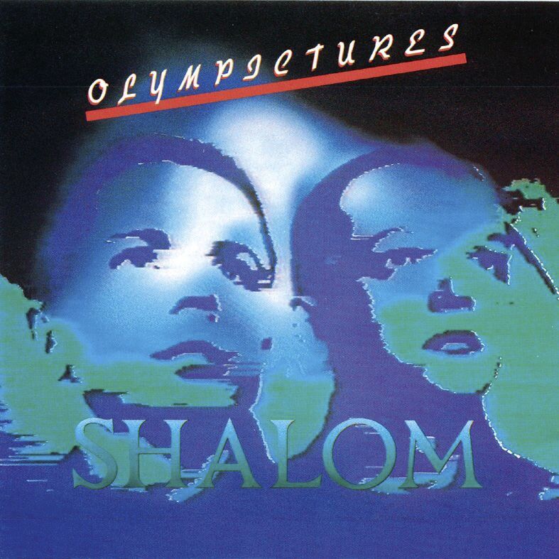 Shalom: Olympictures (30th Anniversary Remaster)