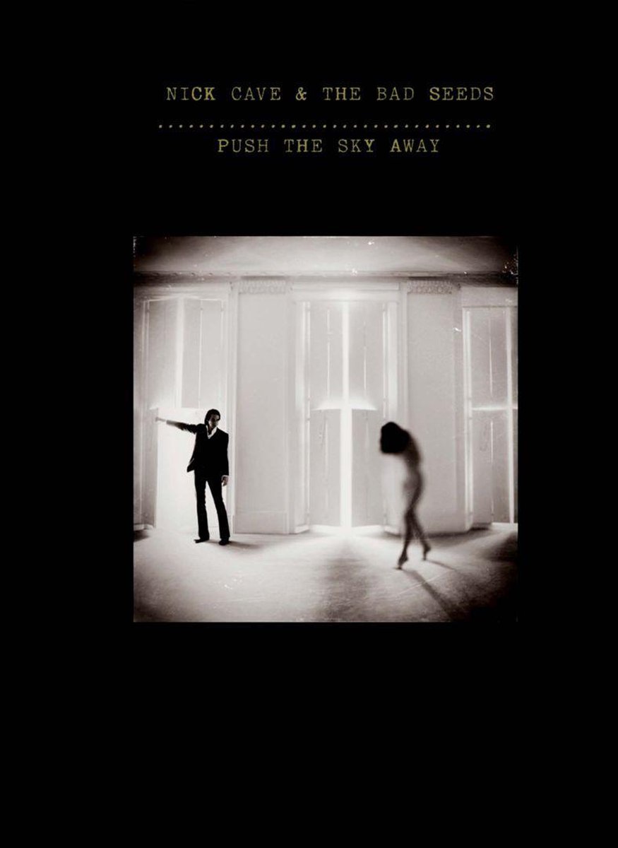 Nick Cave & The Bad Seeds: Push The Sky Away