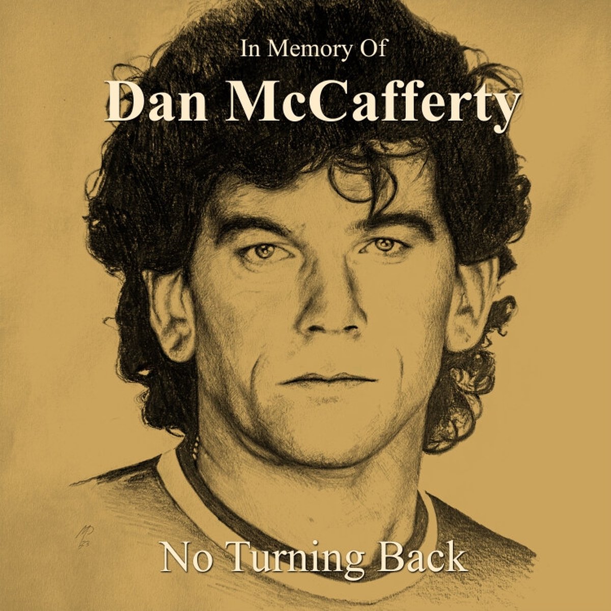 Dan McCafferty: In Memory Of Dan Mccafferty - No Turning LP