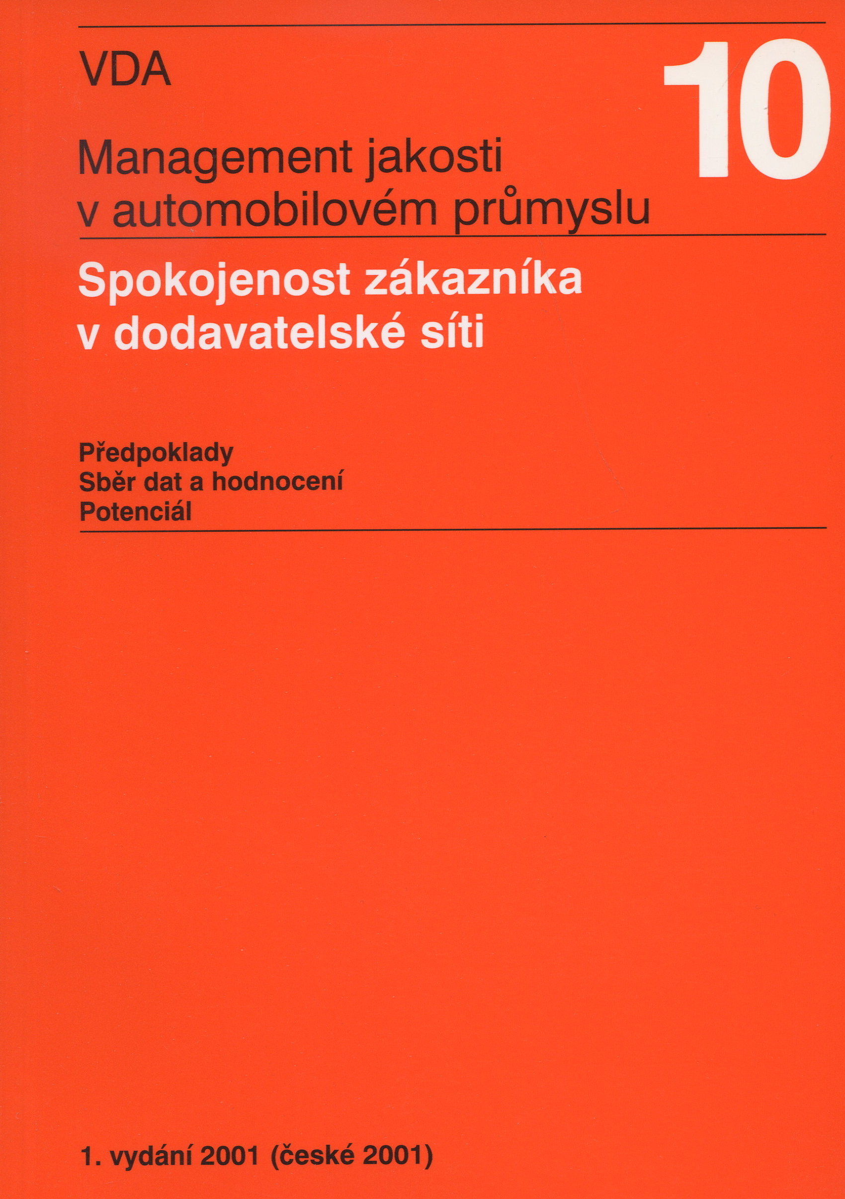 Management jakosti v automobilovém průmyslu VDA 10