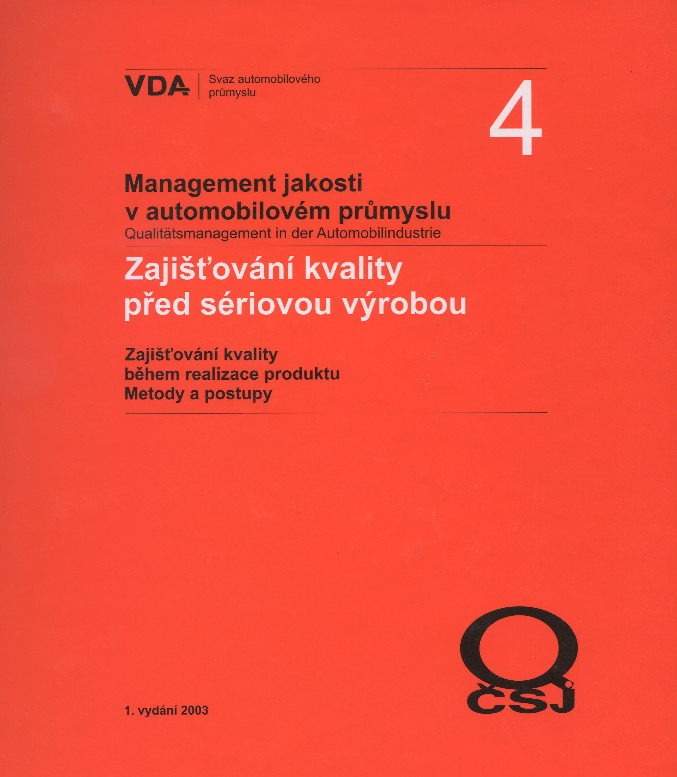 Management jakosti v automobilovém průmyslu VDA 4