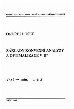 Základy konvexní analýzy a optimalizace v R^n