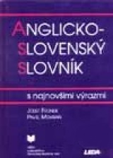 Anglicko-slovenský slovník s najnovšími výrazmi