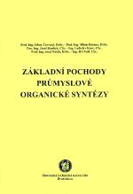 Základní pochody průmyslové organické syntézy