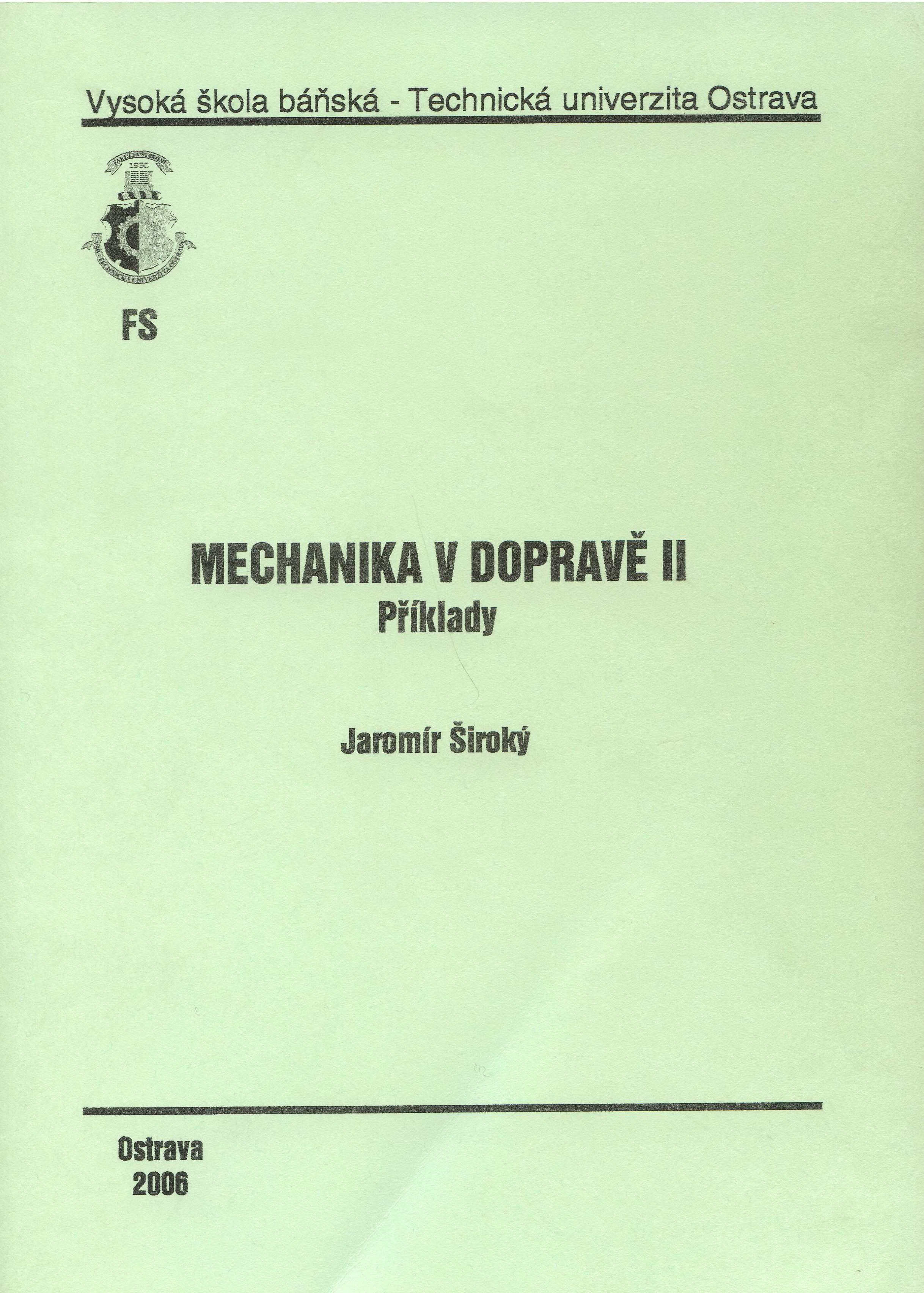 Mechanika v dopravě II.