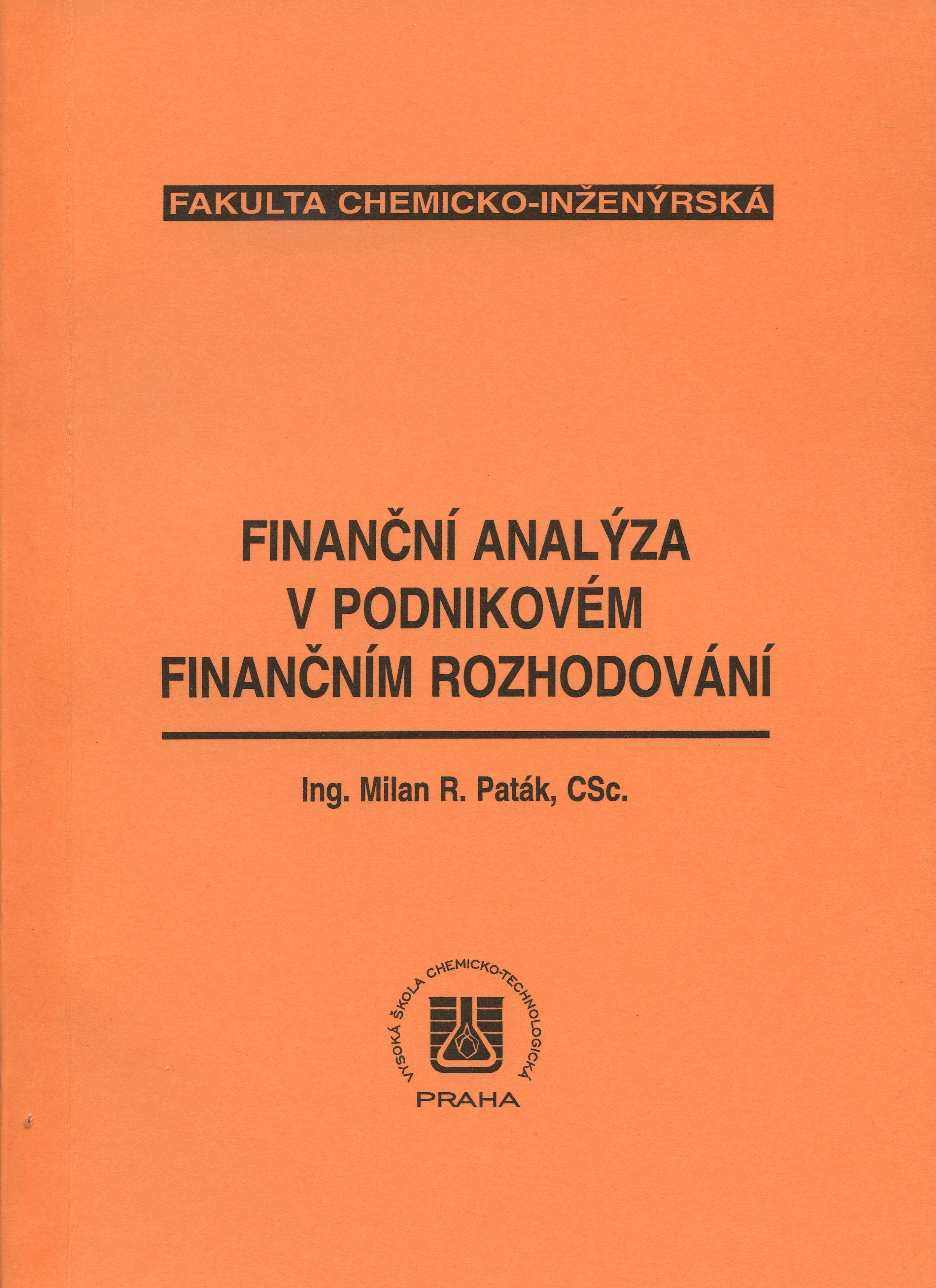 Finanční analýza v podnikovém finančním rozhodování