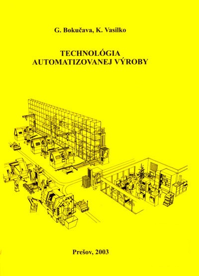 Technológia automatizovanej výroby