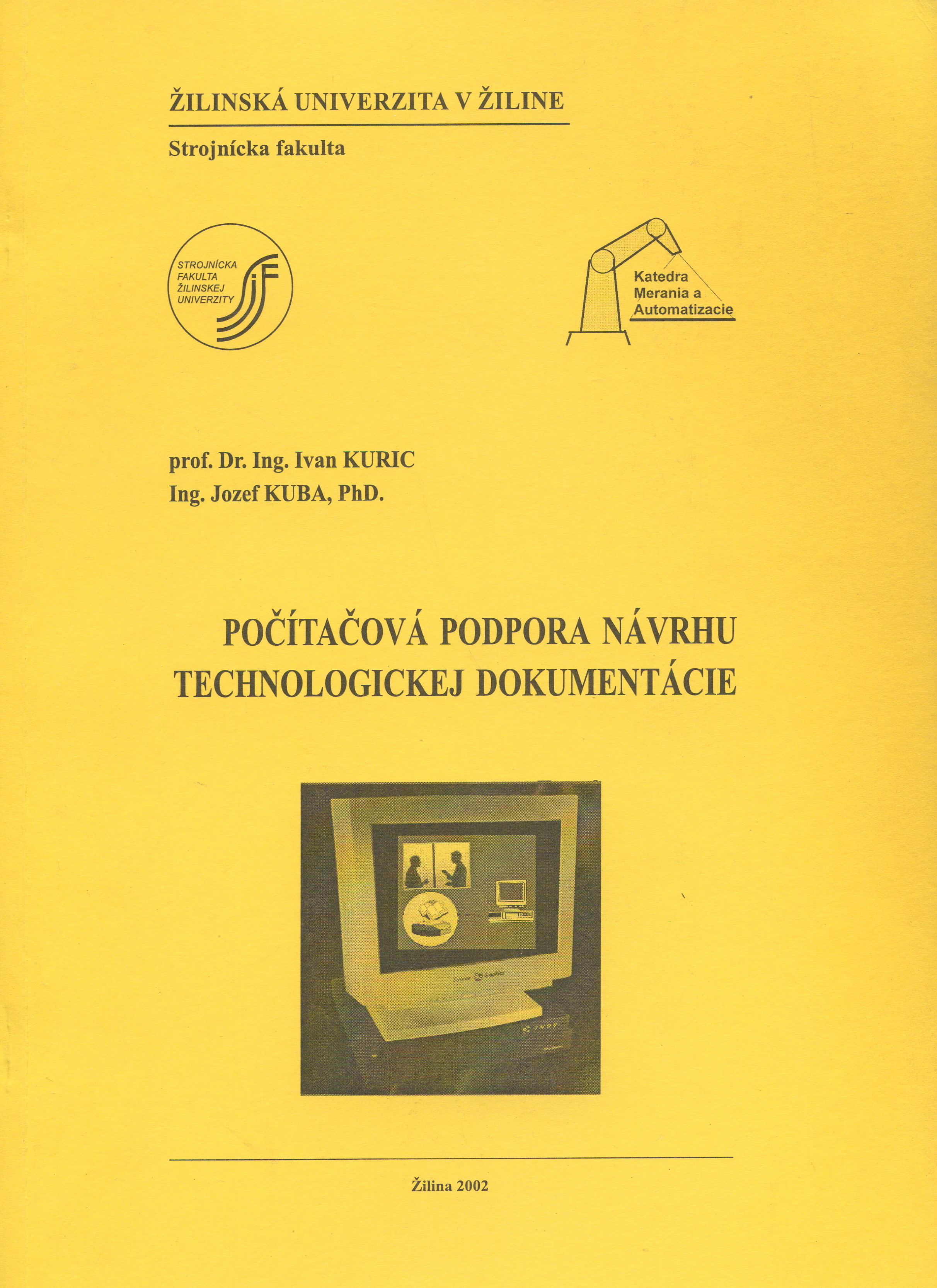 Počítačová podpora návrhu technologickej dokumentácie