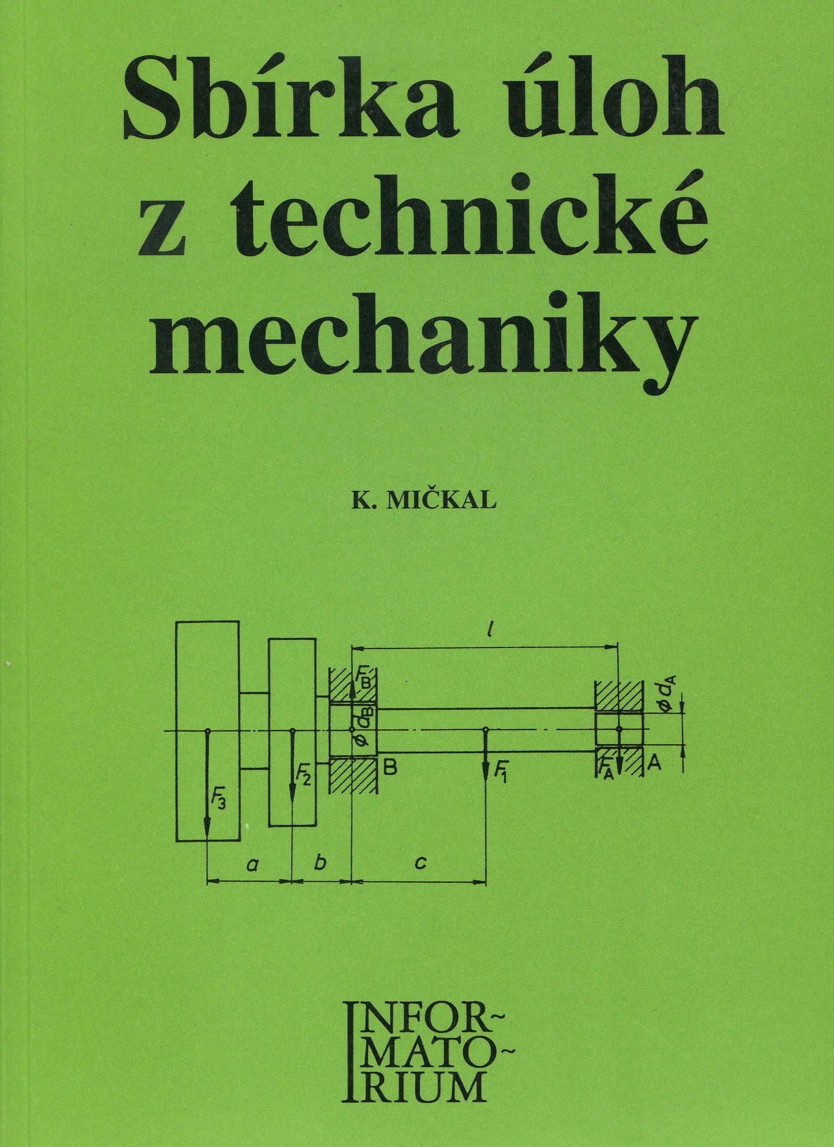 Sbírka úloh z technické mechaniky